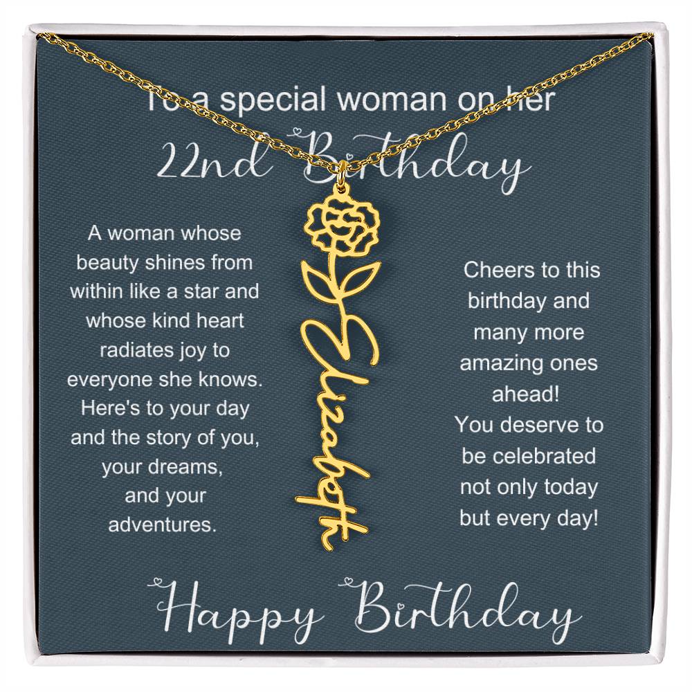 To A Special Woman On Her 22nd Birthday | Flower Name Necklace