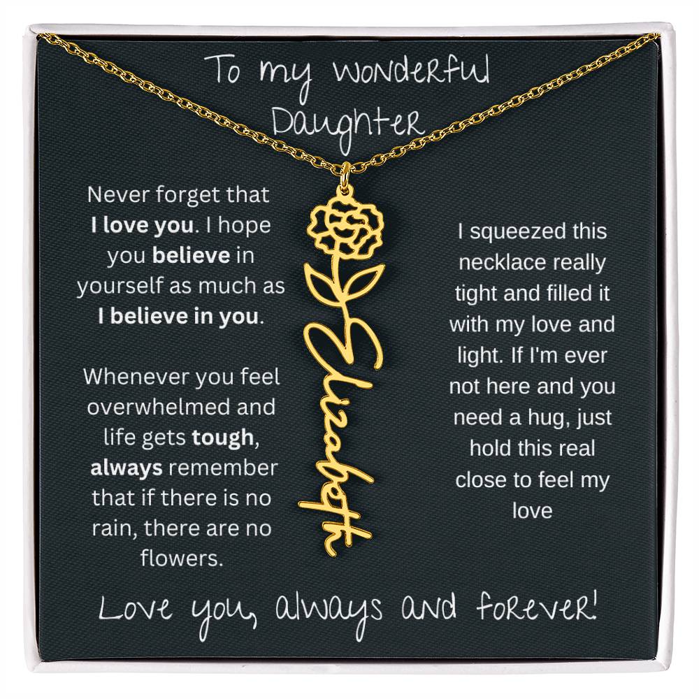 To My Wonderful Daughter Love You Always and Forever | Flower Name Necklace