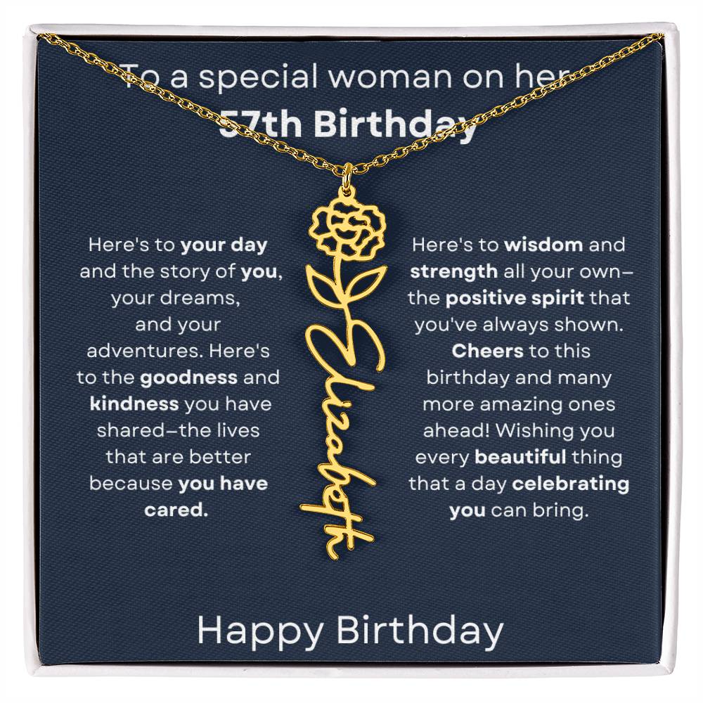 To A Special Woman On Her 57th Birthday - Flower Name Necklace