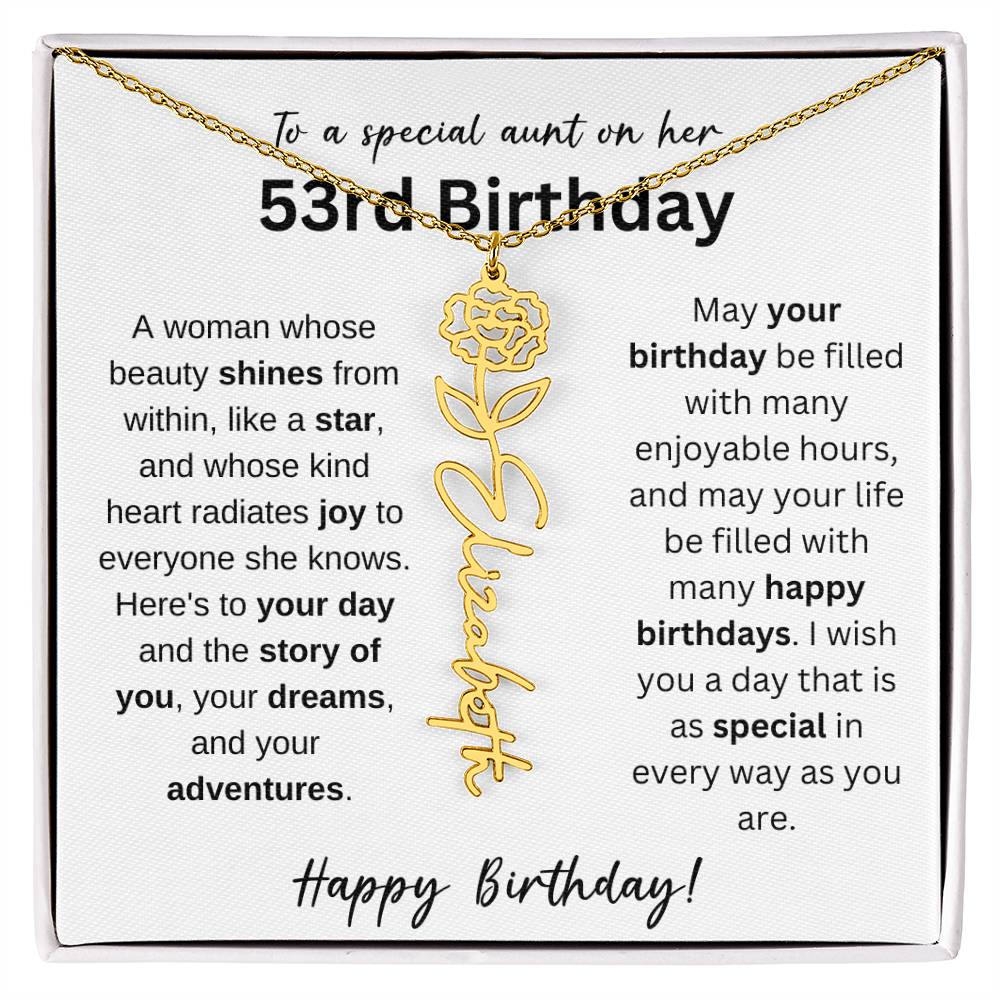 To A Special Aunt Happy 53rd Birthday - Flower Name Necklace