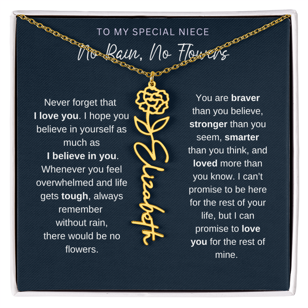 To My Special Niece | No Rain, No Flowers | Birth Flower Name Necklace