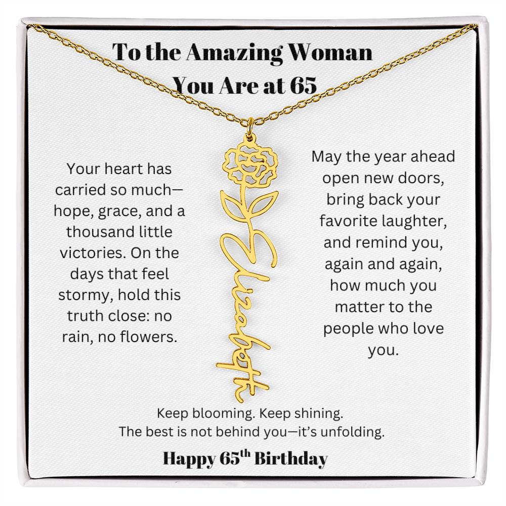 To The Amazing Woman | 65th Birthday Keepsake Jewelry | Flower Name Necklace