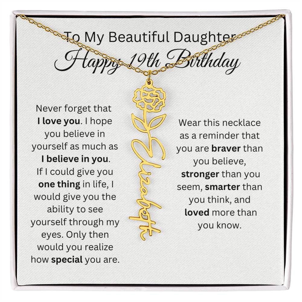 To My Beautiful Daughter - Happy 19th Birthday - Flower Name Necklace