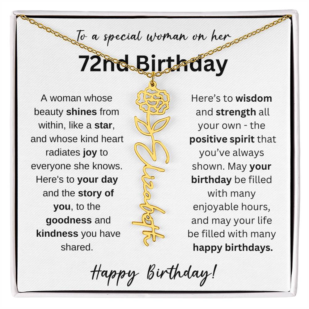 A Woman Whose Beauty Shines From Within - Happy 72nd Birthday - Flower Name Necklace