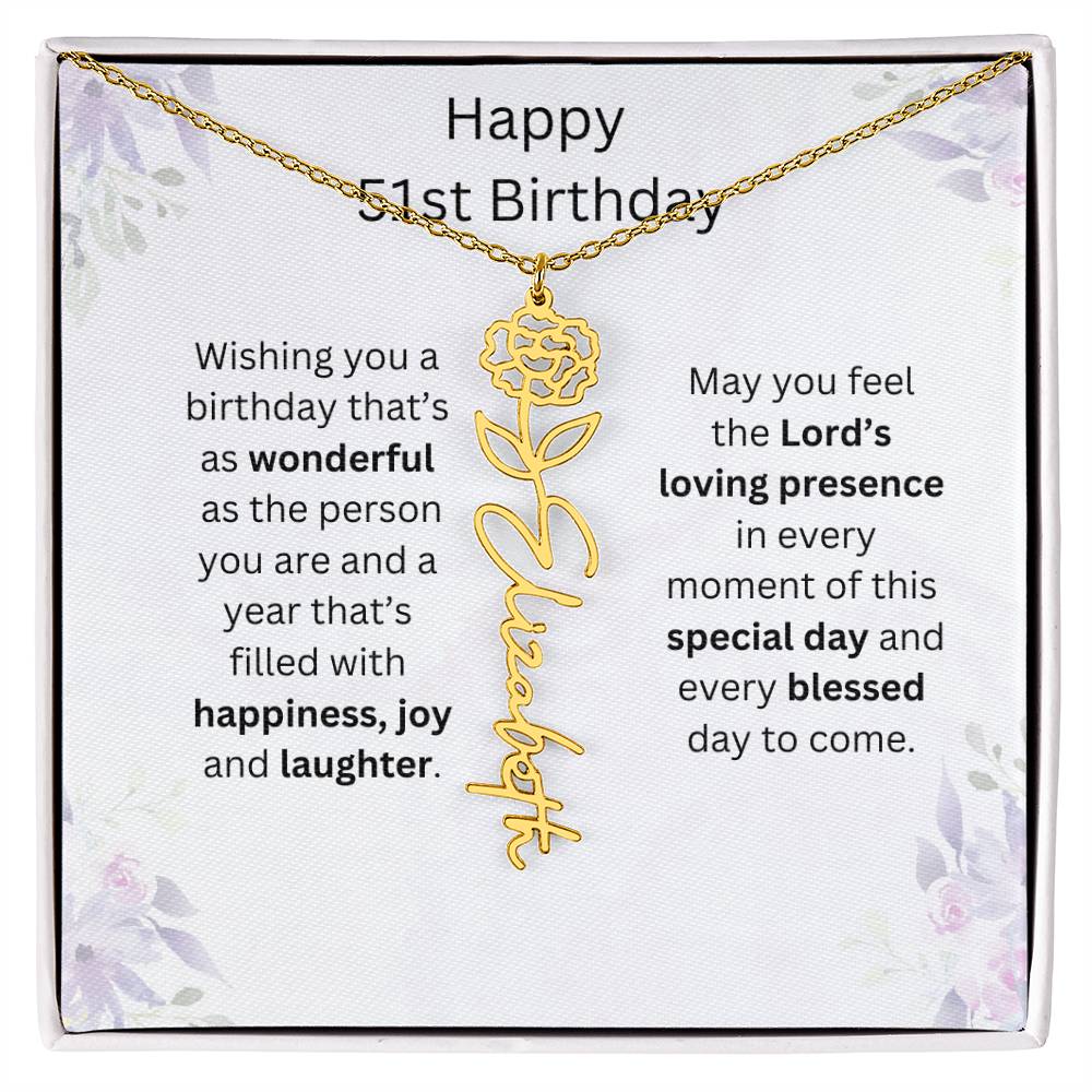 Wishing You Happiness, Joy & Laughter - Happy 51st Birthday | Flower Name Necklace