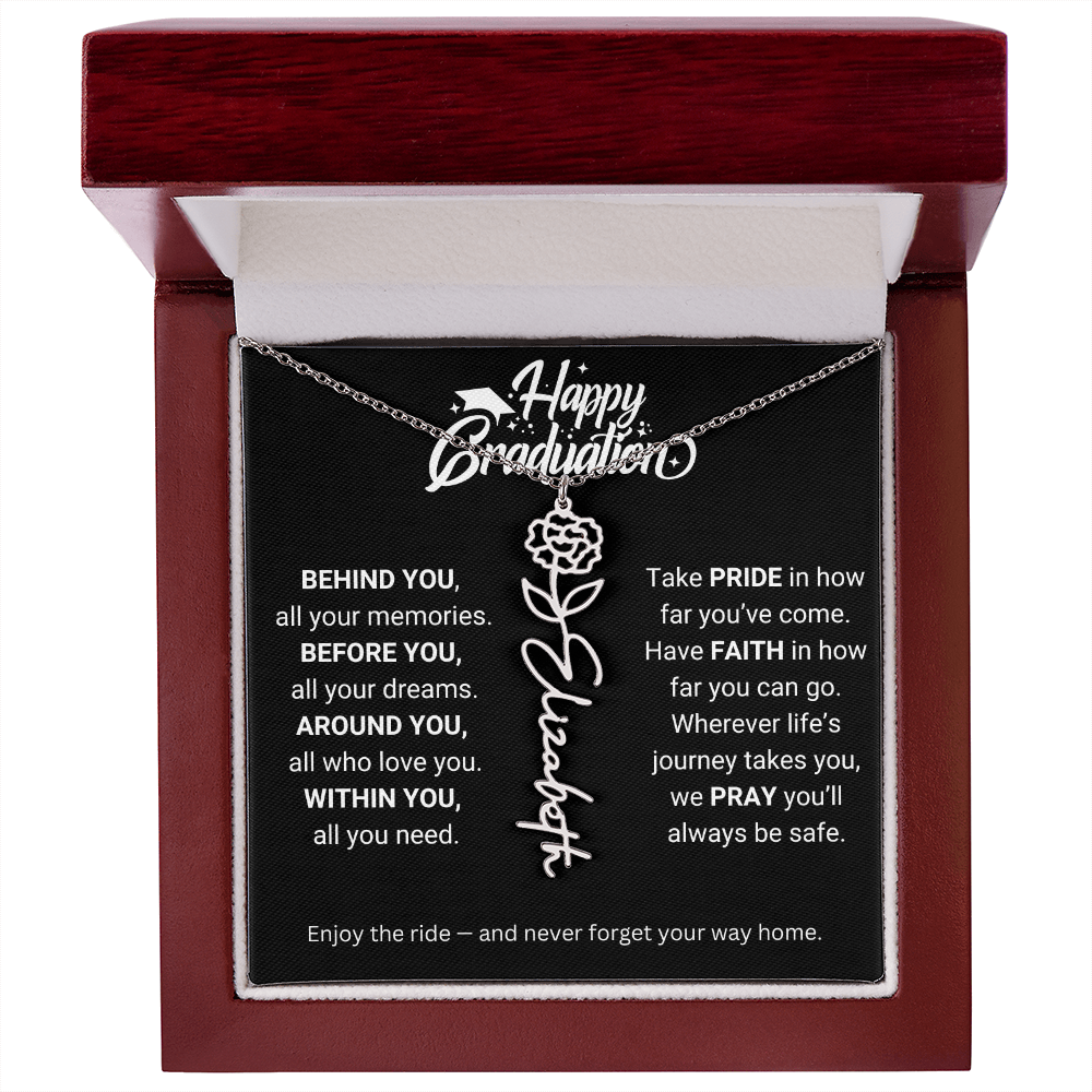 Happy Graduation | Enjoy The Ride & Never Forget Your Way Home | Flower Name Necklace