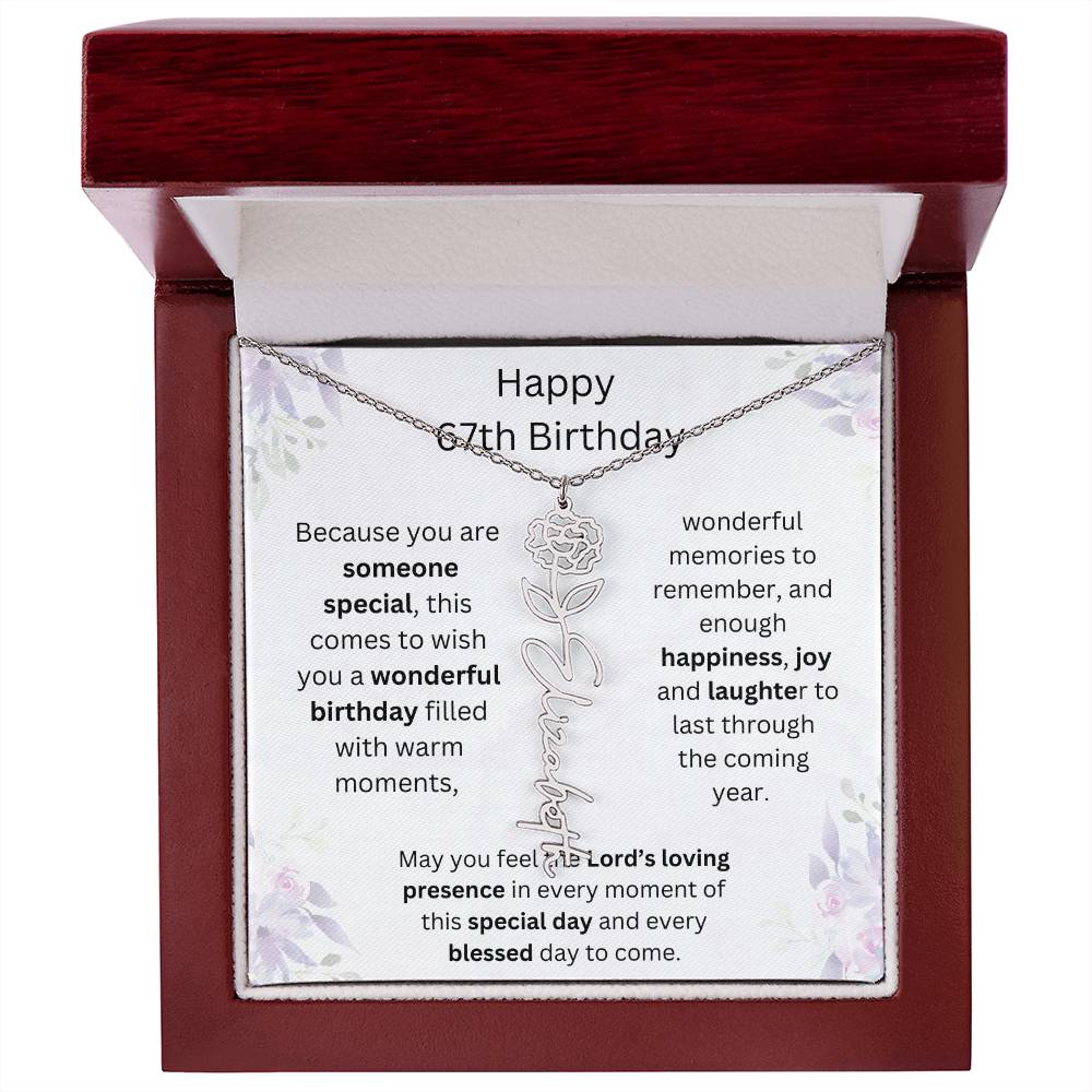 Wishing You Happiness, Joy & Laughter - Happy 67th Birthday | Flower Name Necklace