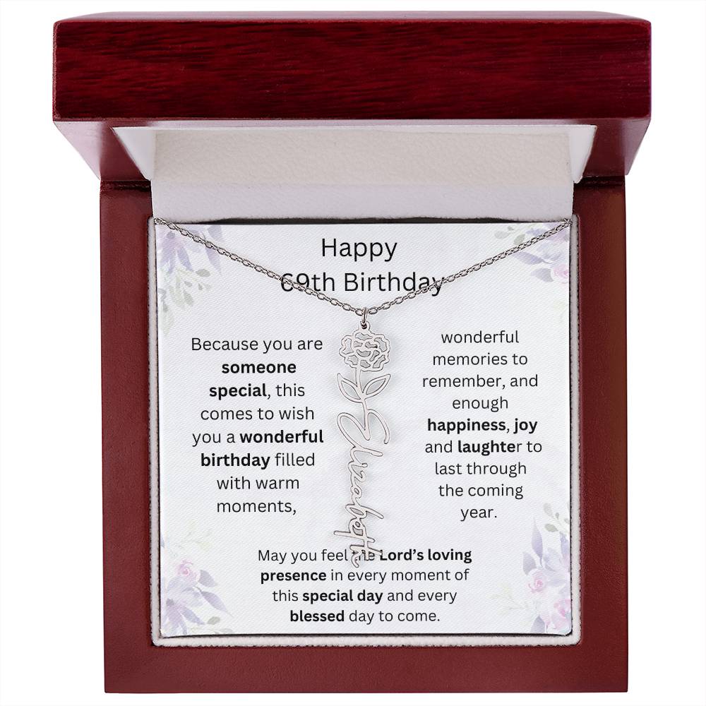 Wishing You Happiness, Joy & Laughter - Happy 69th Birthday | Flower Name Necklace