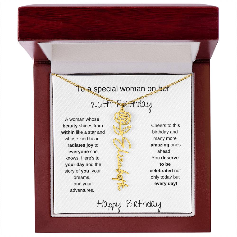 To A Special Women On Her 26th Birthday - Flower Name Necklace