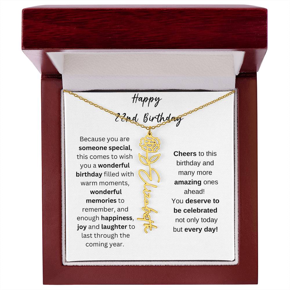 Happy 22nd Birthday - Flower Name Necklace