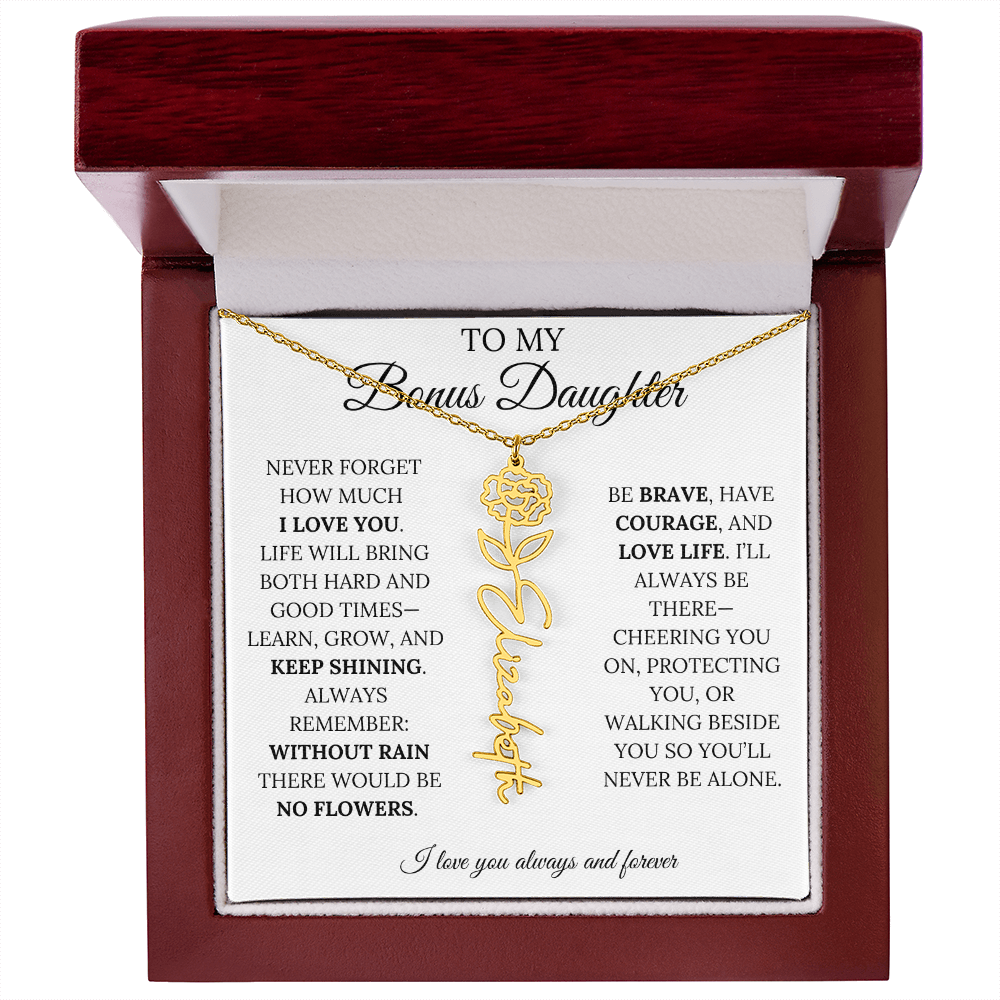 To My Bonus Daughter, Never Forget How Much I Love You - Flower Name Necklace