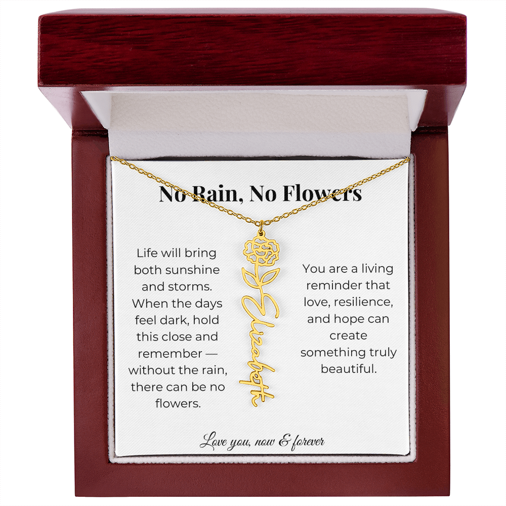 No Rain, No Flowers | Love, Resilience & Hope | Flower Name Necklace