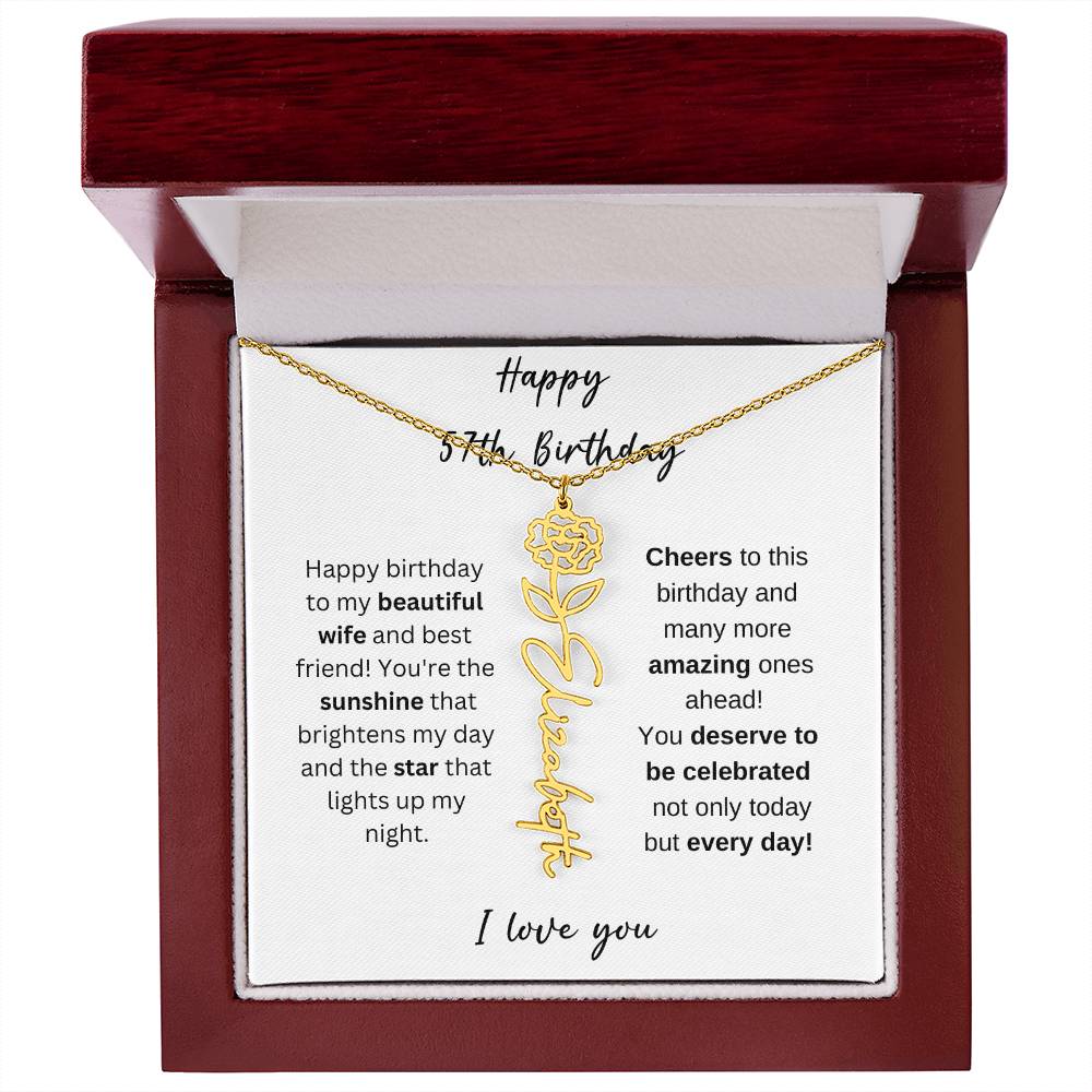 To My Beautiful Wife - Happy 57th Birthday - Flower Name Necklace
