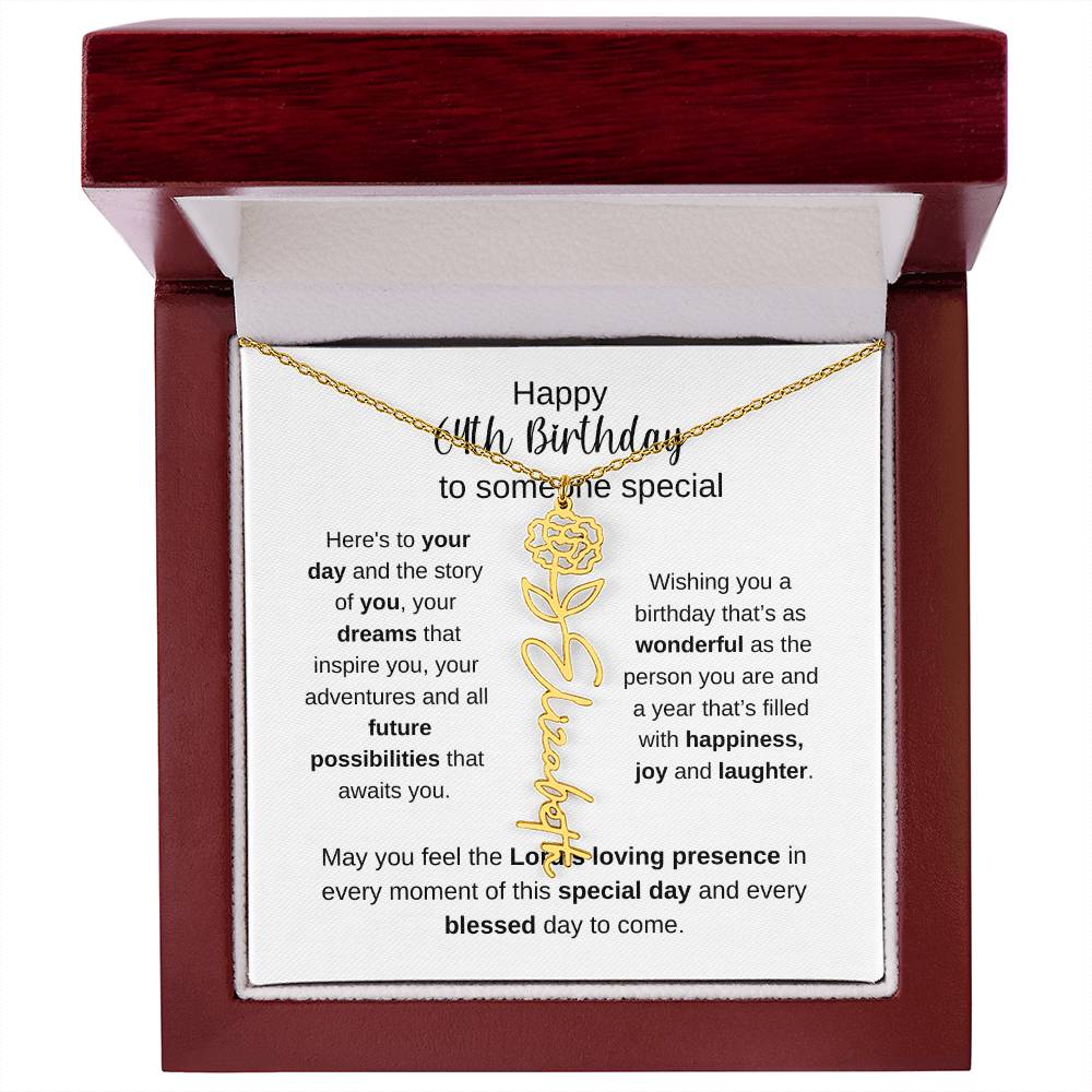 Happy 64th Birthday To Someone Special - Flower Name Necklace