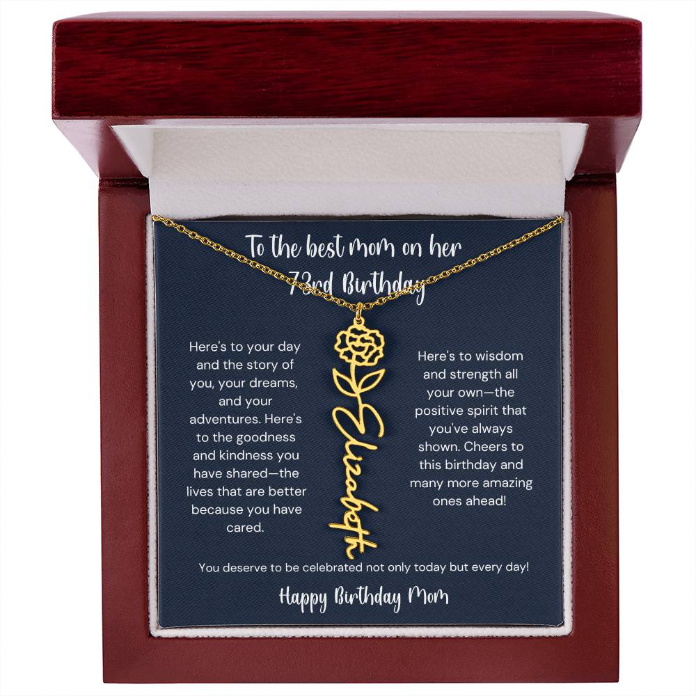 To The Best Mom On Her 73rd Birthday - Flower Name Necklace