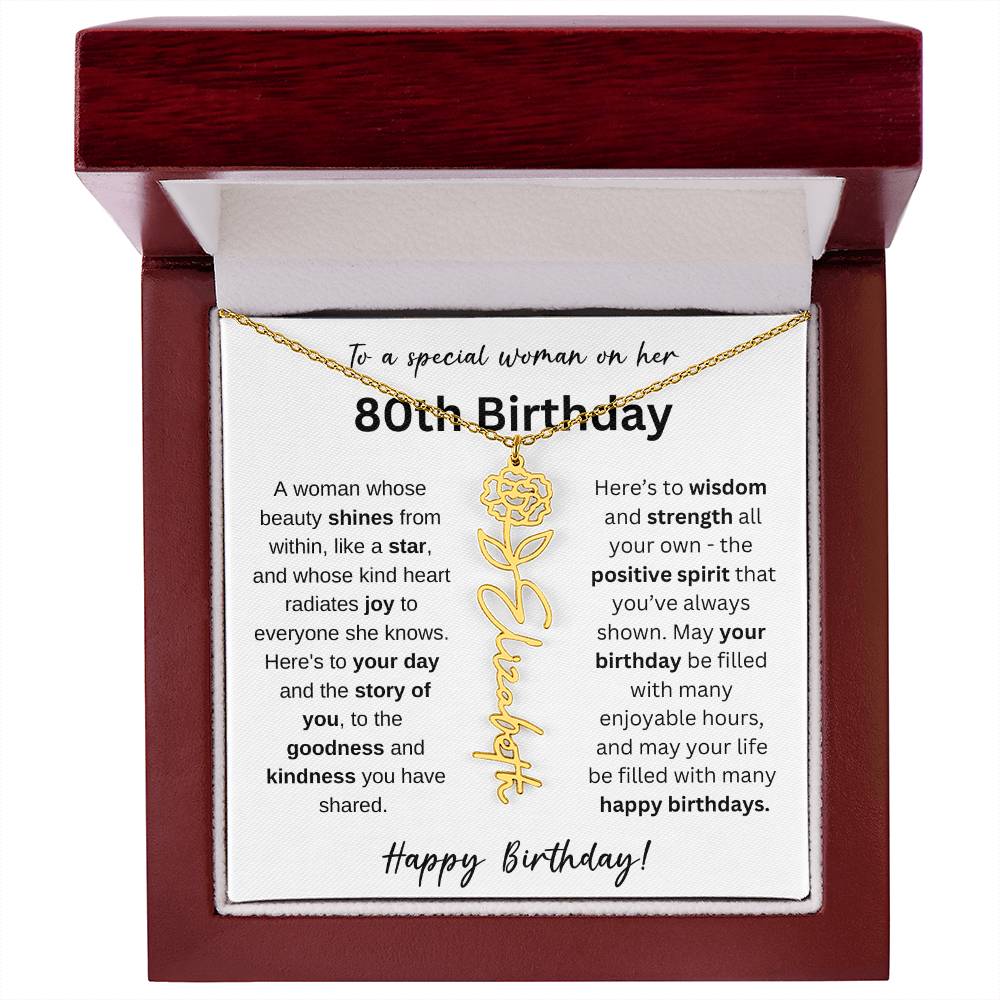 A Woman Whose Beauty Shines From Within - Happy 80th Birthday - Flower Name Necklace