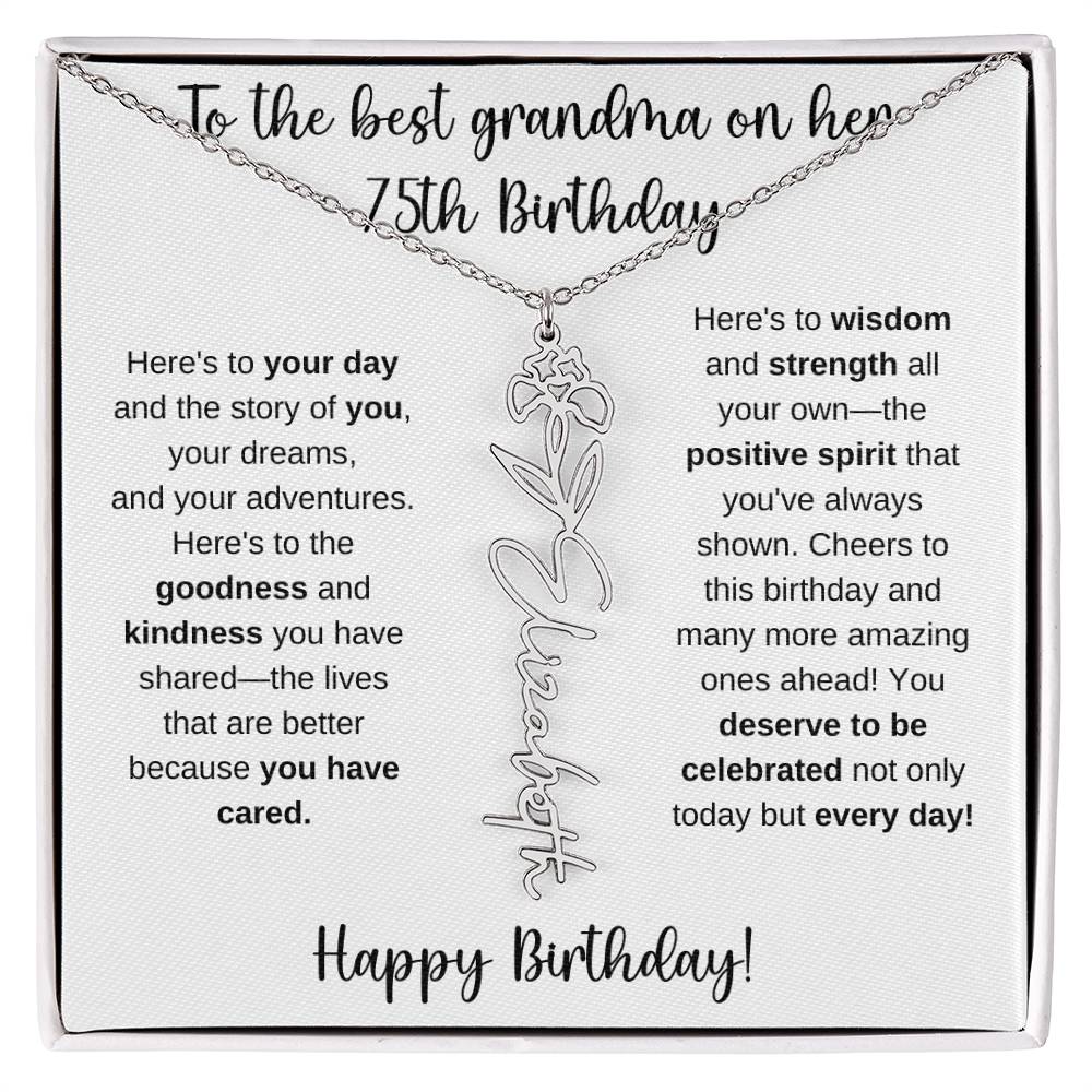 To The Best Grandma - Happy 75th Birthday | Flower Name Necklace