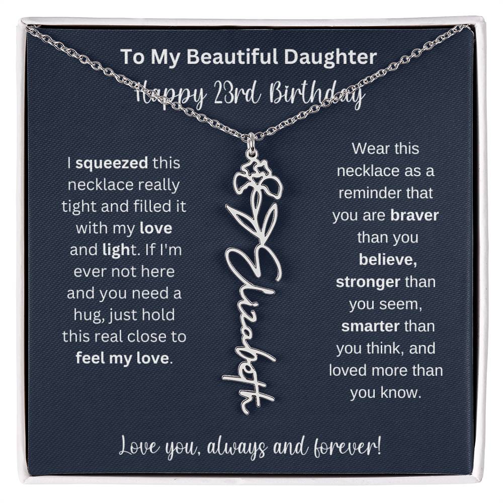 23rd Birthday Gift For My Beautiful Daughter | Personalized Flower Name Necklace