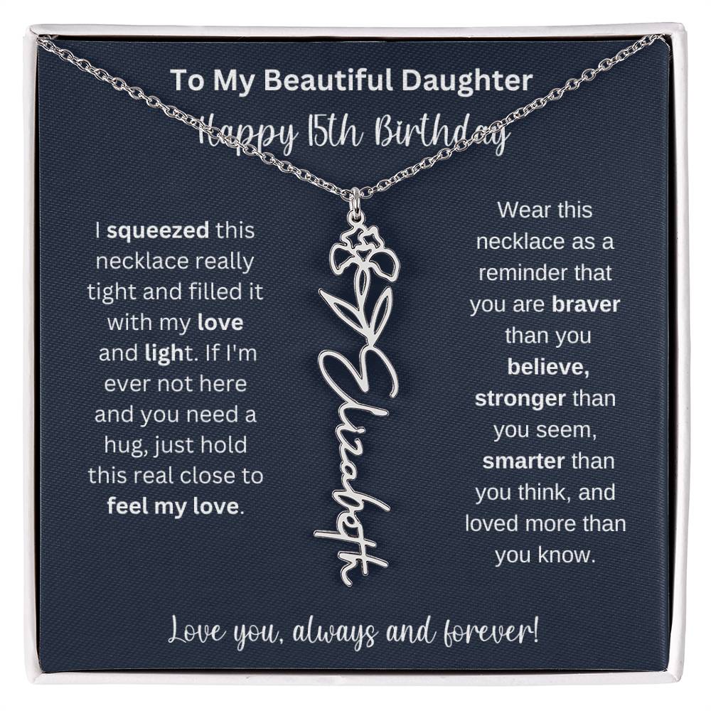 15th Birthday Gift For My Beautiful Daughter | Personalized Flower Name Necklace