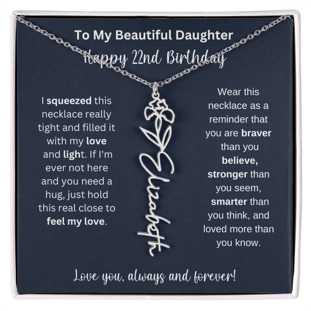 22nd Birthday Gift For My Beautiful Daughter | Personalized Flower Name Necklace