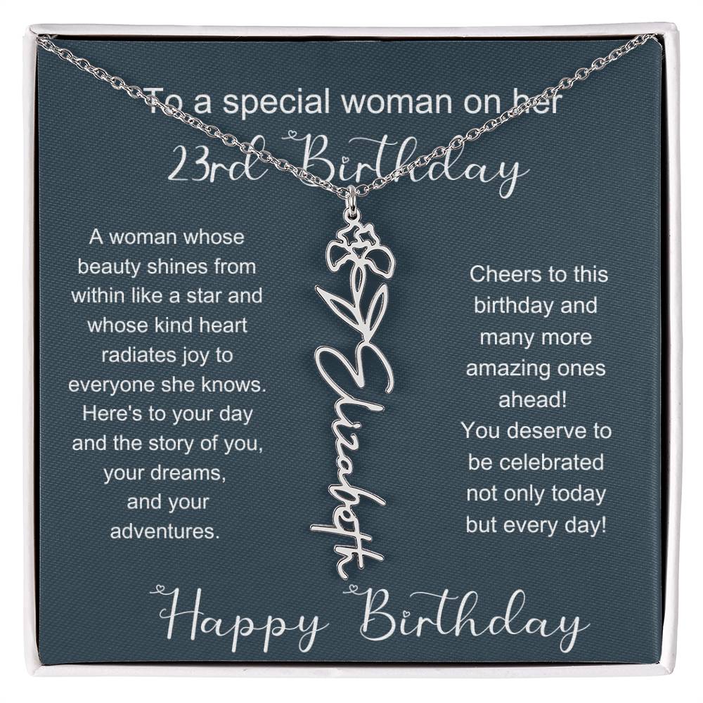 To A Special Woman On Her 23rd Birthday | Flower Name Necklace
