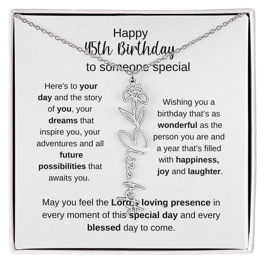 Happy 45th Birthday To Someone Special - Flower Name Necklace