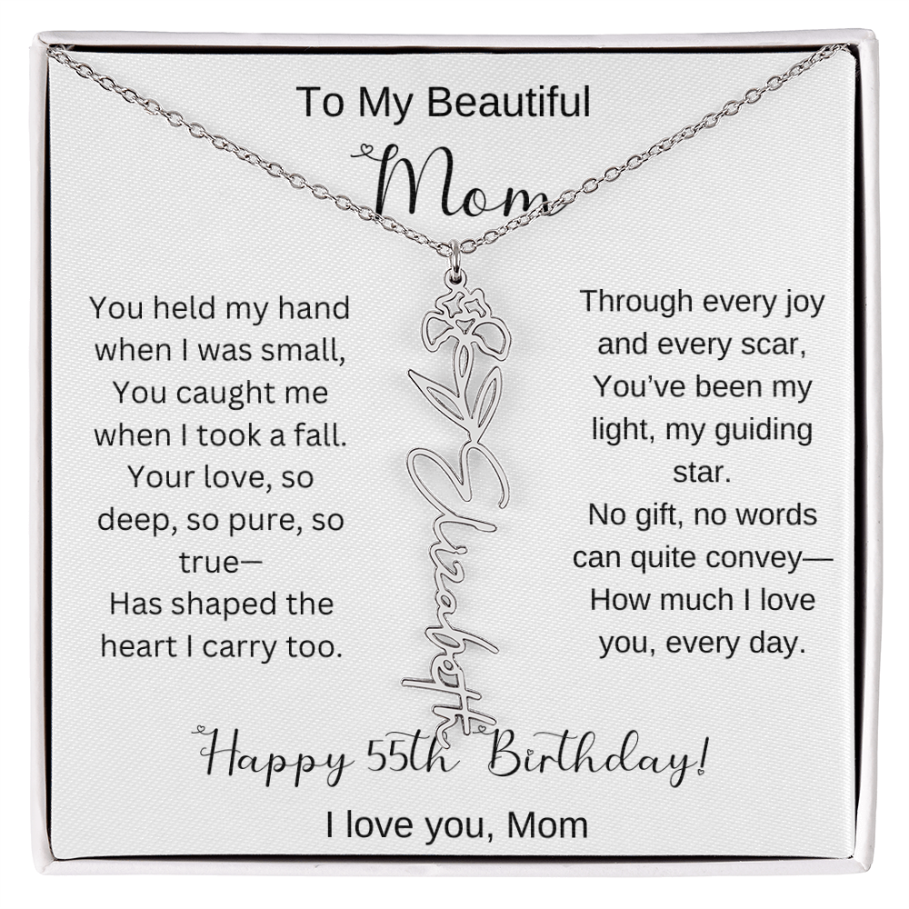 To My Beautiful Mom - Happy 55th Birthday - Flower Name Necklace