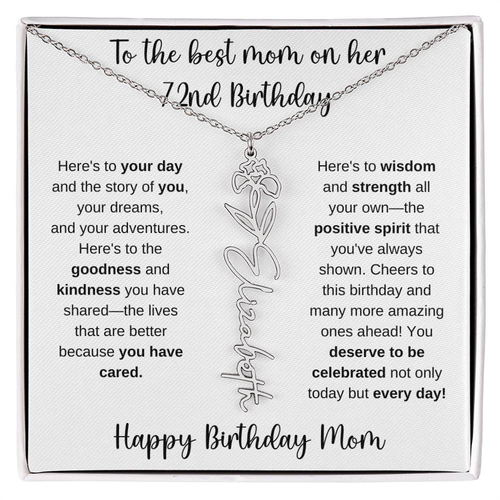 To The Best Mom - Happy 72nd Birthday | Flower Name Necklace