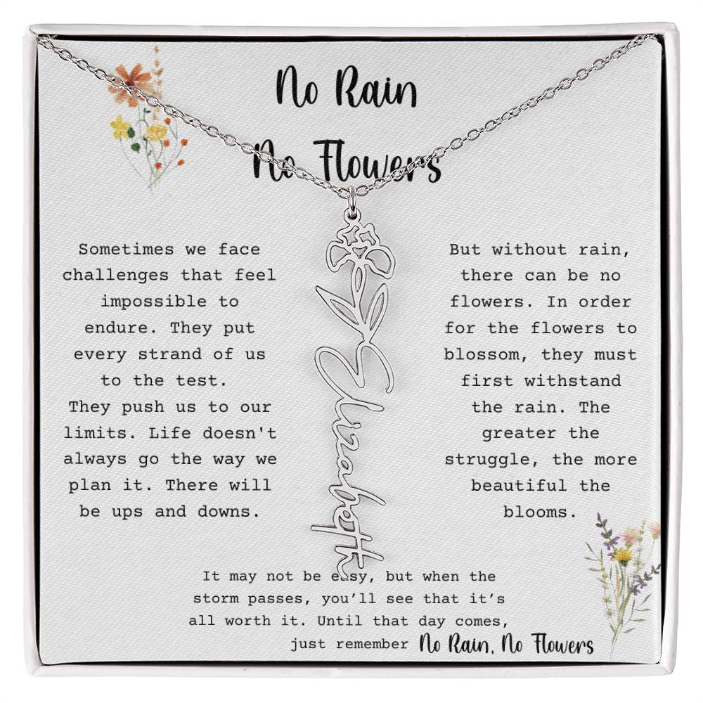 No Rain No Flowers