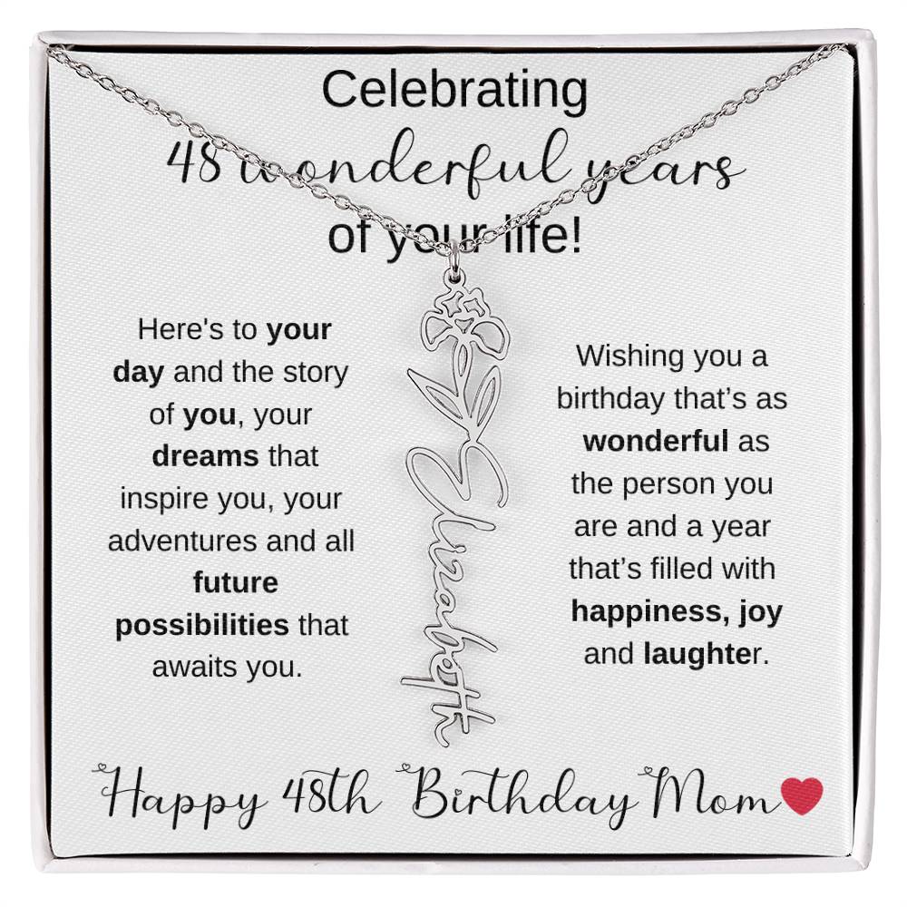 Happy 48th Birthday Mom - Flower Name Necklace