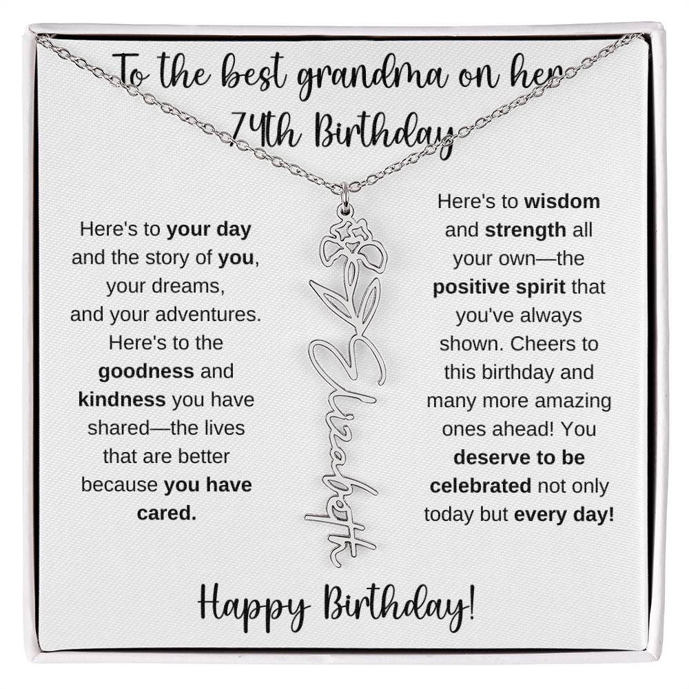 To The Best Grandma - Happy 74th Birthday | Flower Name Necklace