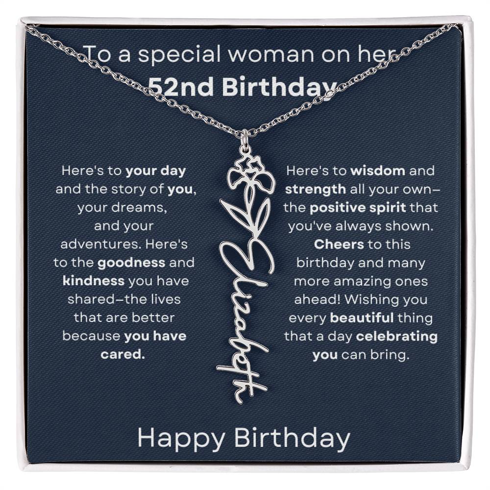 To A Special Woman On Her 52nd Birthday - Flower Name Necklace