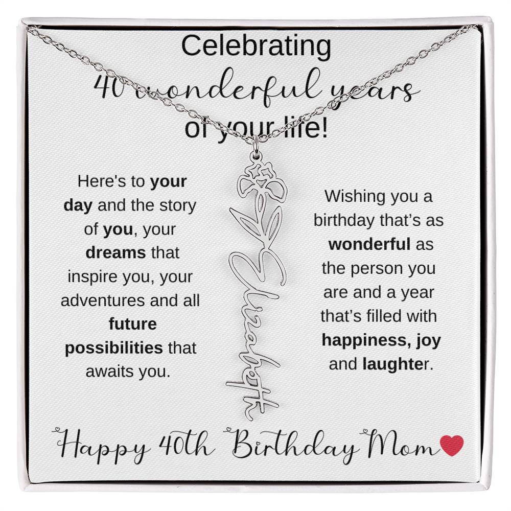 Happy 40th Birthday Mom - Flower Name Necklace