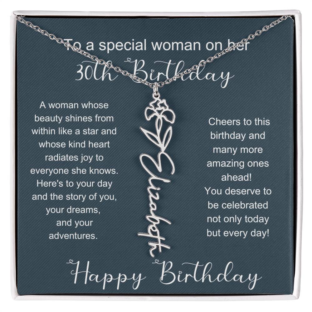 To A Special Woman On Her 30th Birthday | Flower Name Necklace
