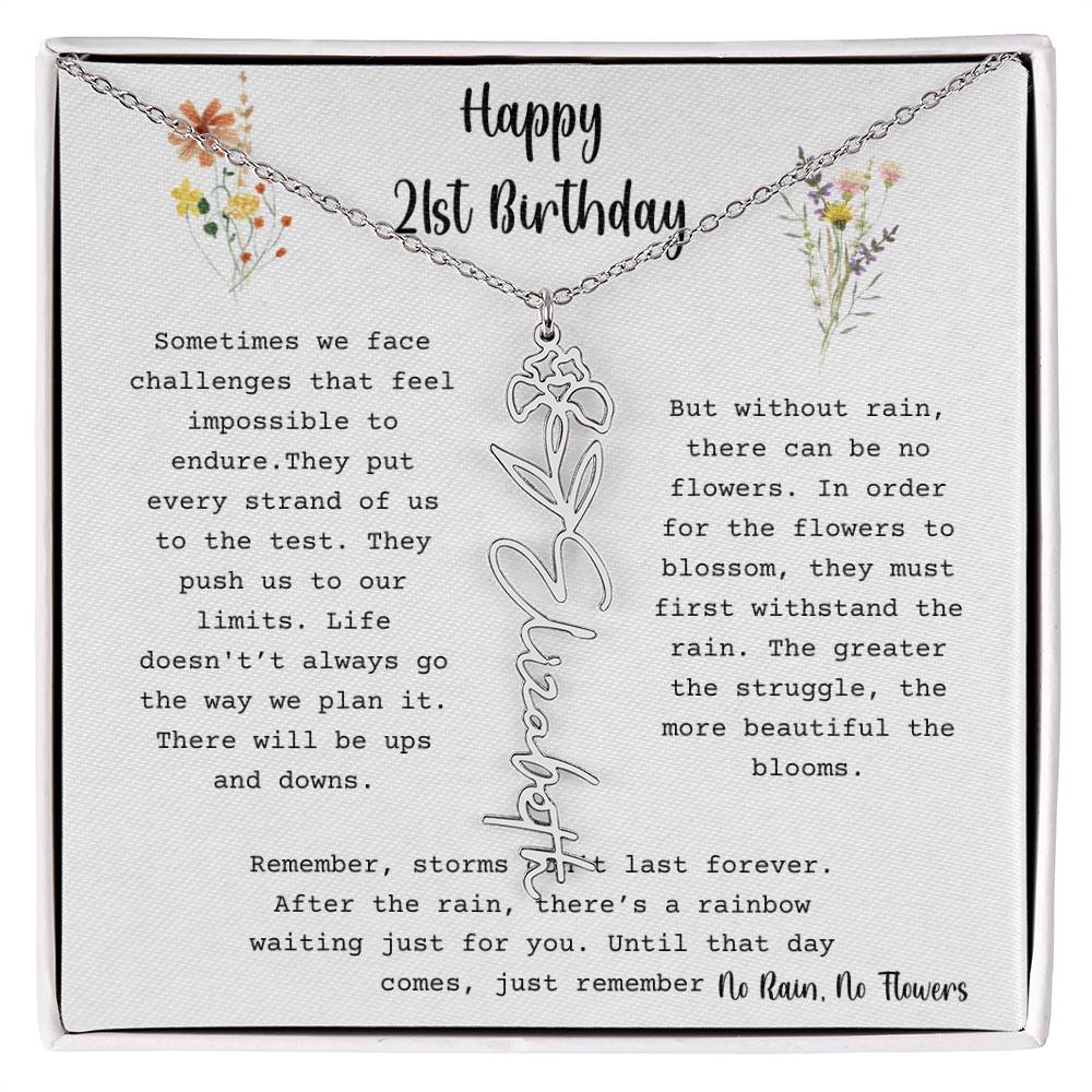 No Rain, No Flowers - Happy 21st Birthday - Flower Name Necklace