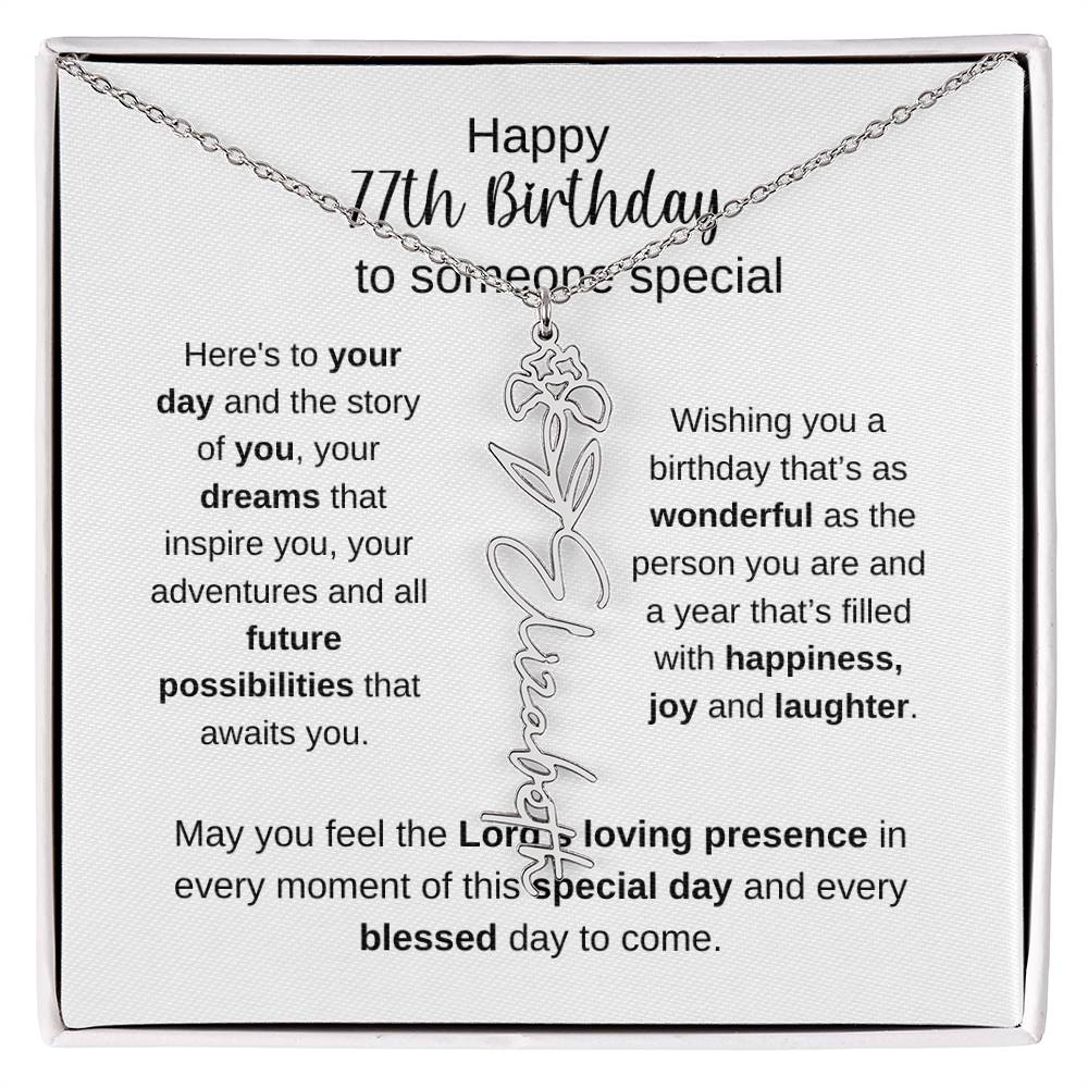 Happy 77th Birthday To Someone Special - Flower Name Necklace
