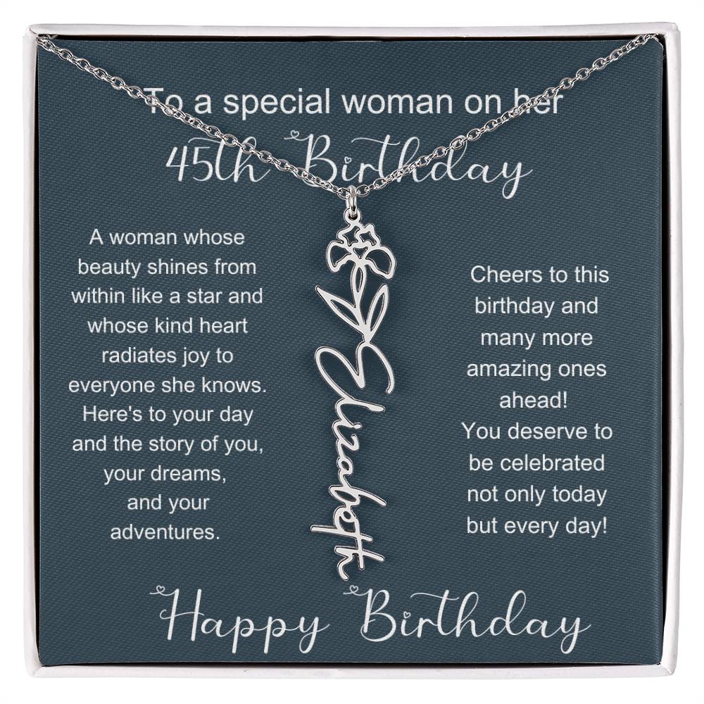 To A Special Woman On Her 45th Birthday | Flower Name Necklace