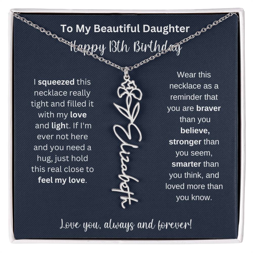 13th Birthday Gift For My Beautiful Daughter | Personalized Flower Name Necklace