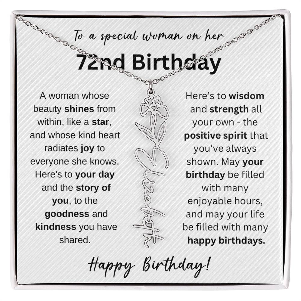 A Woman Whose Beauty Shines From Within - Happy 72nd Birthday - Flower Name Necklace