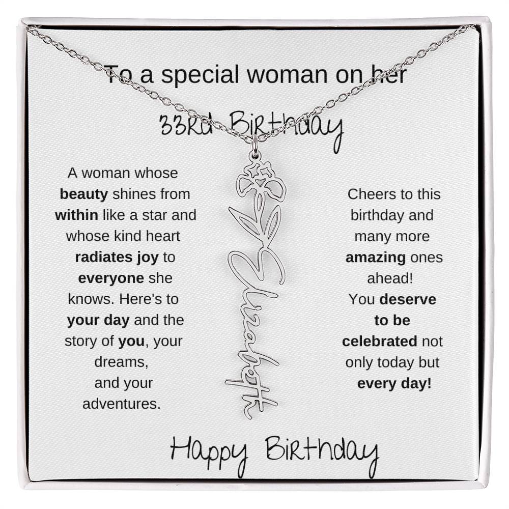 To A Special Women On Her 33rd Birthday - Flower Name Necklace