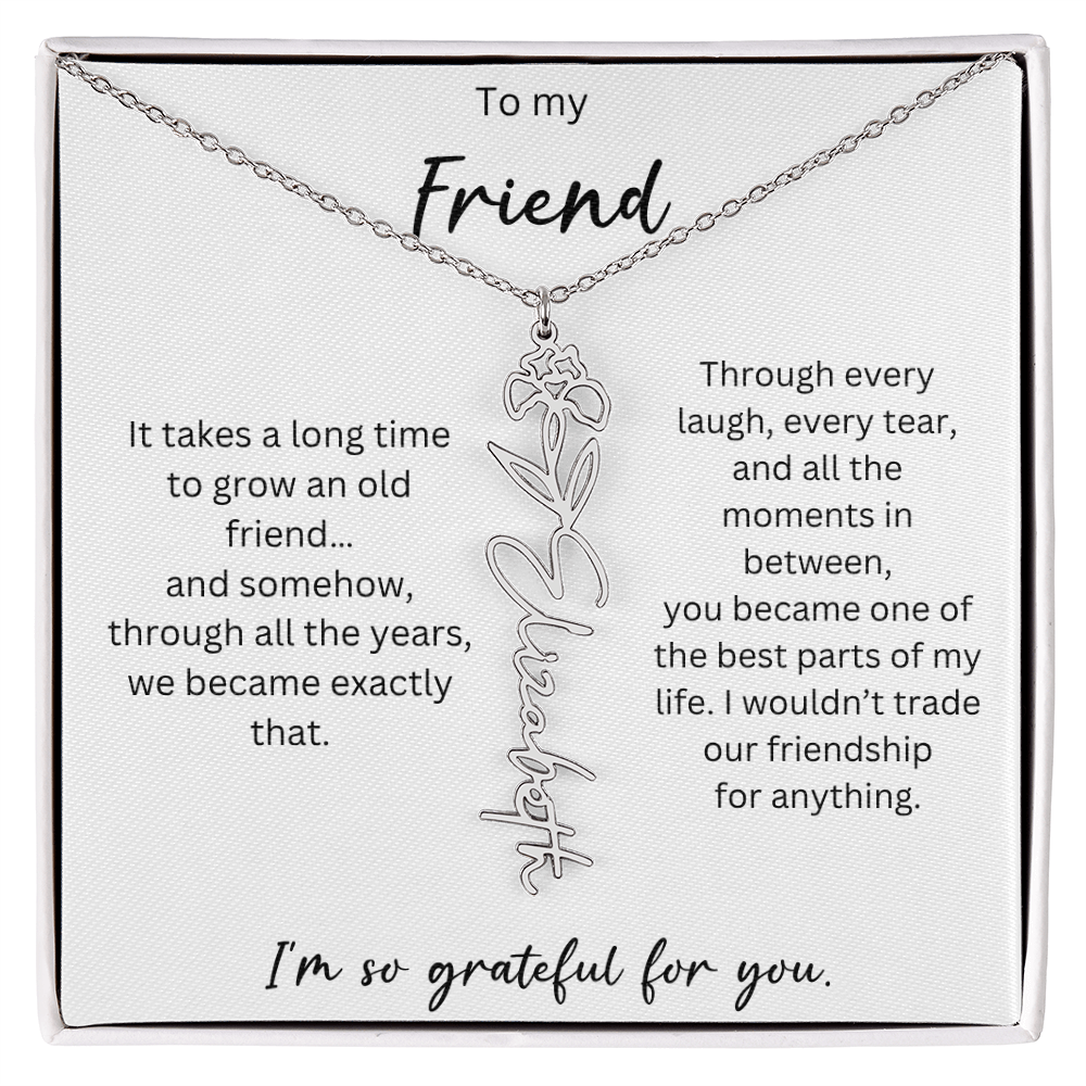 To My Friend | I'm So Grateful For You | Birth Flower Name Necklace