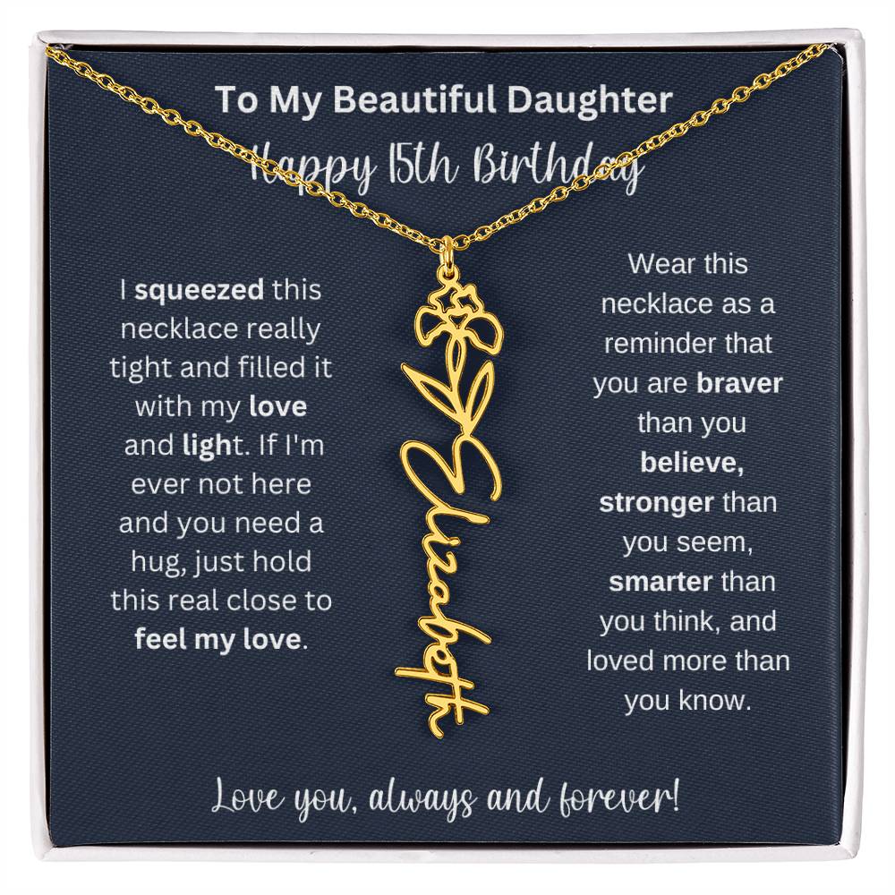 15th Birthday Gift For My Beautiful Daughter | Personalized Flower Name Necklace