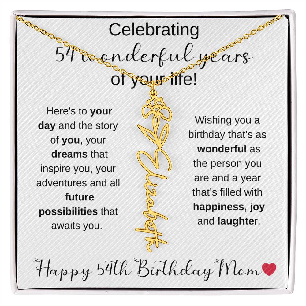 Happy 54th Birthday Mom - Flower Name Necklace