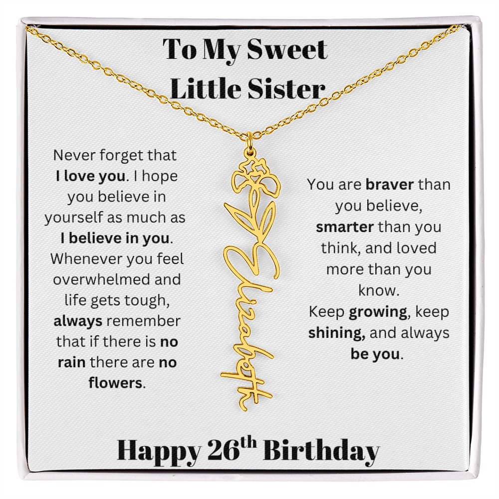 To My Sweet Little Sister | Happy 26th Birthday | Flower Name Necklace