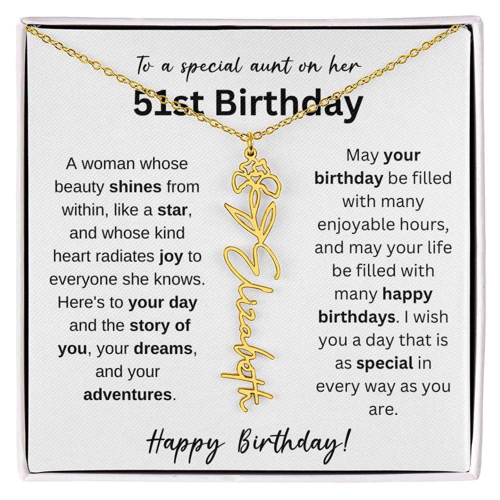 To A Special Aunt Happy 51st Birthday - Flower Name Necklace