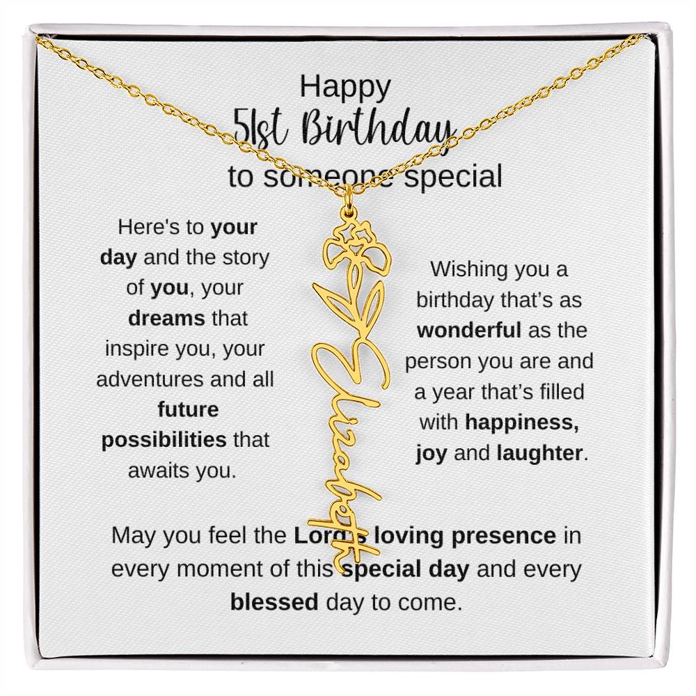 Happy 51st Birthday To Someone Special - Flower Name Necklace