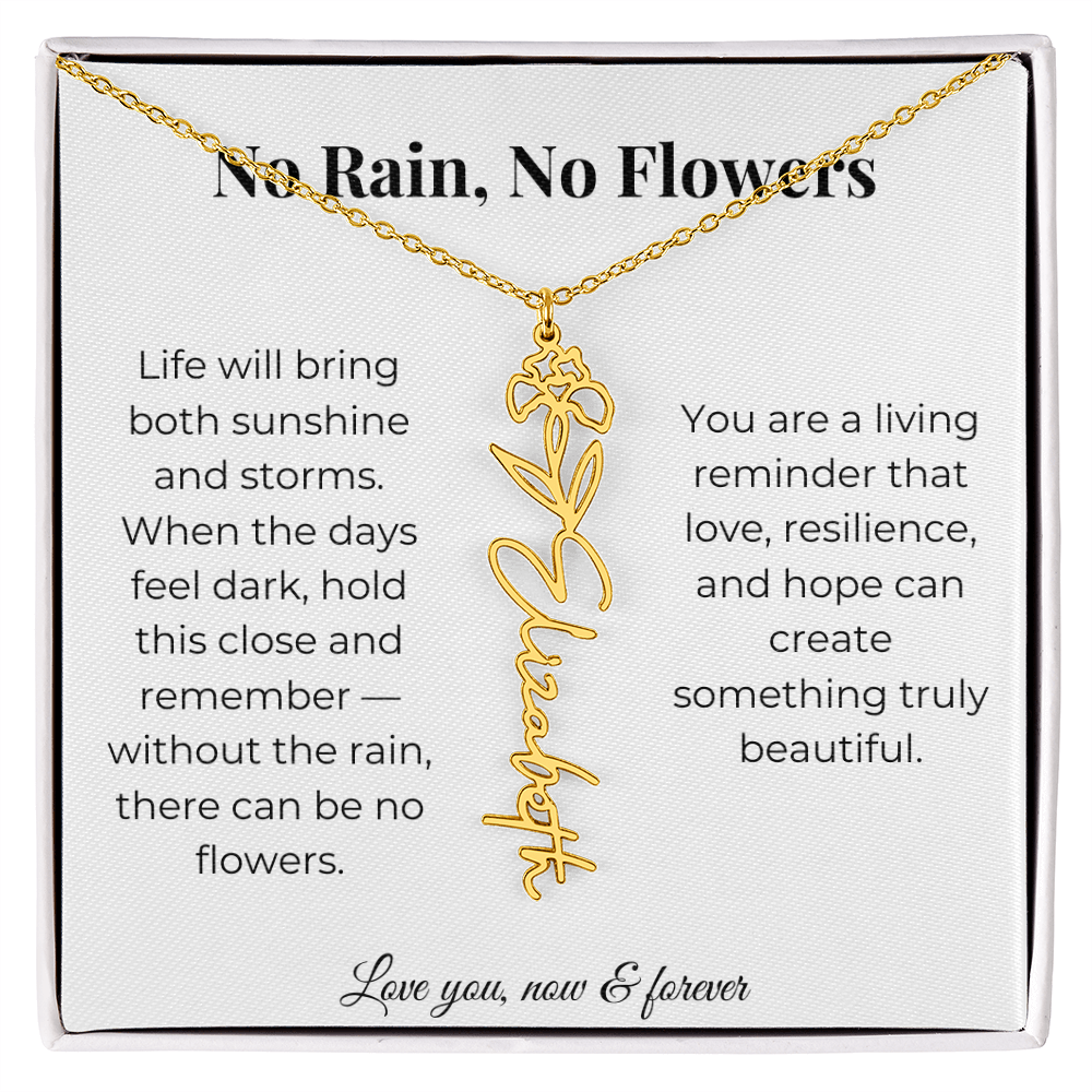 No Rain, No Flowers | Love, Resilience & Hope | Flower Name Necklace