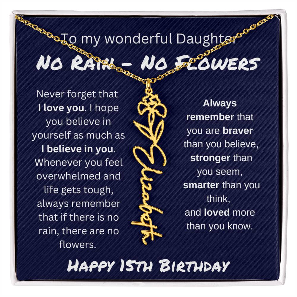 No Rain - No Flower | Happy 15th Birthday | Flower Name Necklace