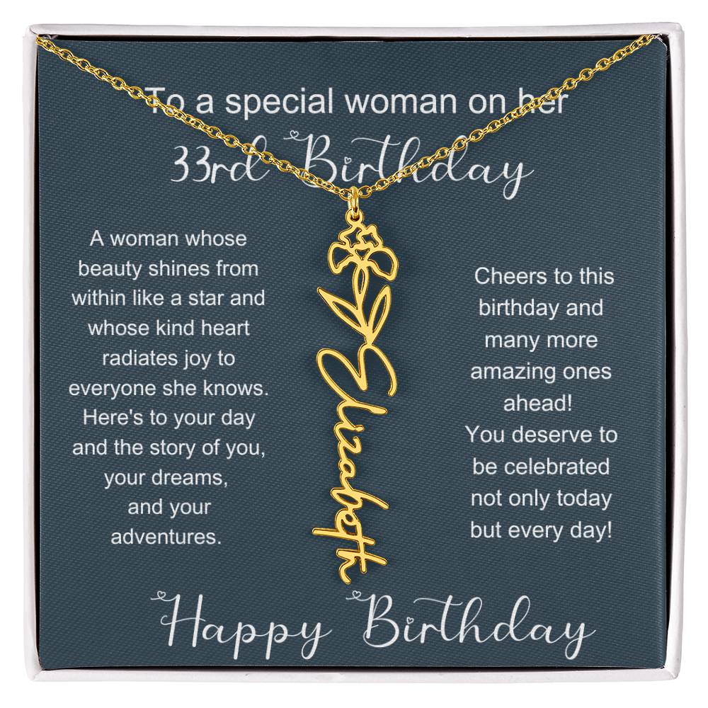 To A Special Woman On Her 33rd Birthday | Flower Name Necklace