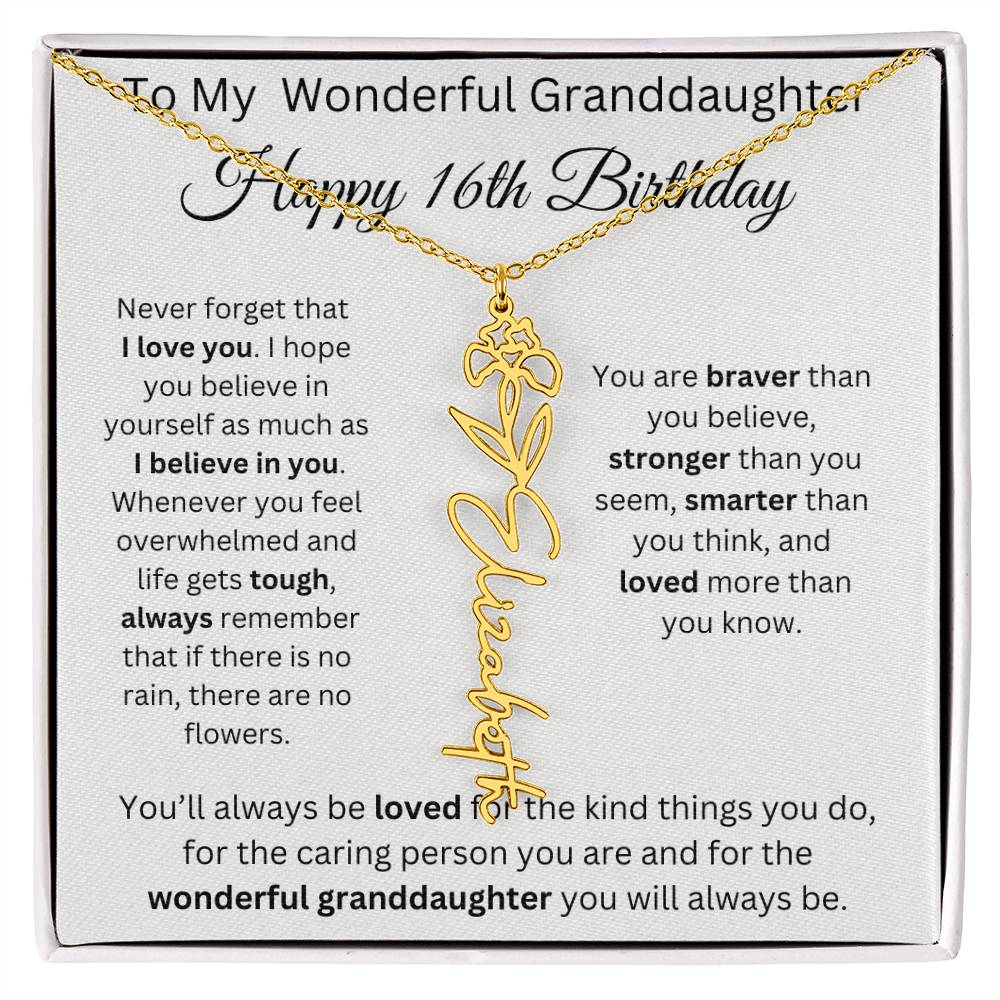 To My Wonderful Granddaughter - Happy 16th Birthday - Flower Name Necklace
